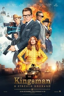 Kingsman: O Círculo Dourado