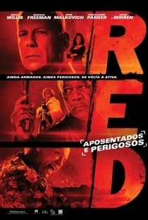 RED: Aposentados e Perigosos