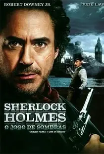 Sherlock Holmes: O Jogo de Sombras