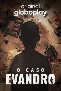 O Caso Evandro 1ª Temporada