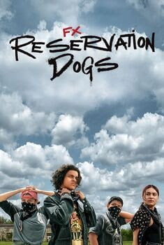 Reservation Dogs 1ª Temporada