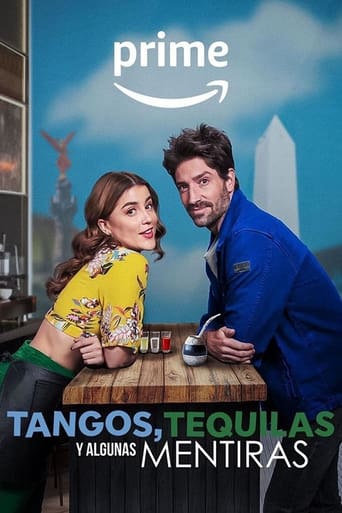 Tangos, Tequilas e Algumas Mentiras