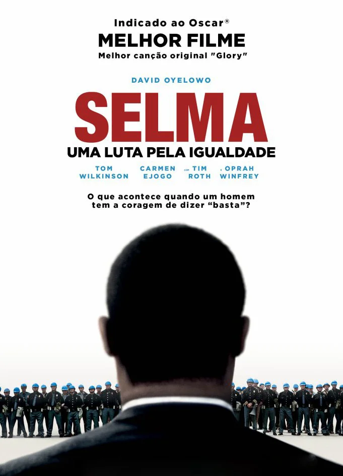 Selma: Uma Luta Pela Igualdade