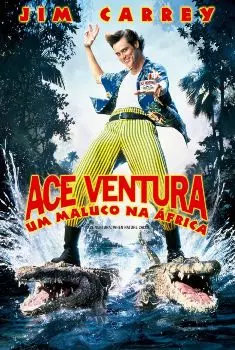 Ace Ventura 2: Um Maluco na África