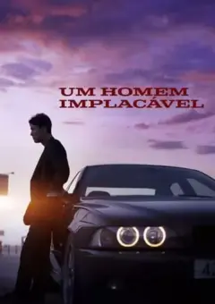 Um Homem Implacável