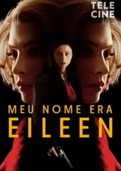 Meu Nome Era Eileen