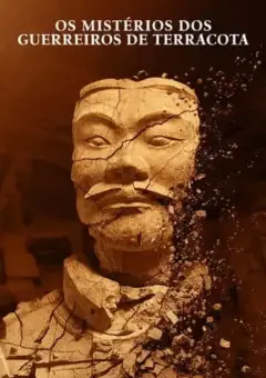 Os Mistérios dos Guerreiros de Terracota