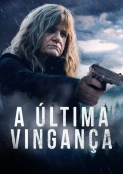 A Última Vingança