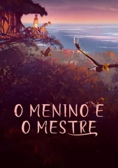 O Menino e o Mestre